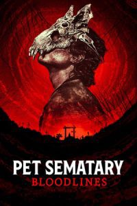 Nonton film Pet Sematary: Bloodlines (2023) terbaru sub indo di Layarkaca21 LK21 INDOXXI Cinema21 XX1