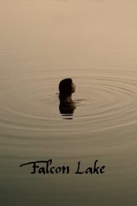 Nonton film Falcon Lake (2022) terbaru sub indo di Layarkaca21 LK21 INDOXXI Cinema21 XX1
