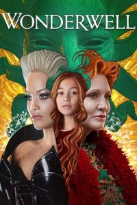 Nonton film Wonderwell (2023) terbaru sub indo di Layarkaca21 LK21 INDOXXI Cinema21 XX1
