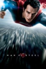Nonton film Man of Steel (2013) terbaru sub indo di Layarkaca21 LK21 INDOXXI Cinema21 XX1