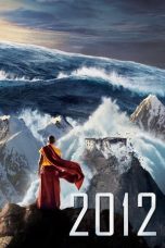 Nonton film 2012 (2009) terbaru sub indo di Layarkaca21 LK21 INDOXXI Cinema21 XX1