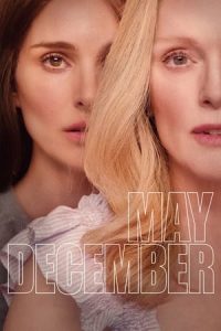 Nonton film May December (2023) terbaru sub indo di Layarkaca21 LK21 INDOXXI Cinema21 XX1
