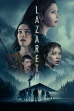 Nonton film Lazareth (2024) terbaru sub indo di Layarkaca21 LK21 INDOXXI Cinema21 XX1