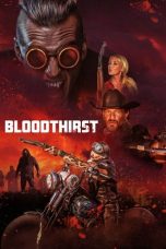 Nonton film Bloodthirst (2023) terbaru sub indo di Layarkaca21 LK21 INDOXXI Cinema21 XX1