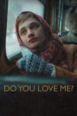 Nonton film Ти мене любиш? (2024) terbaru sub indo di Layarkaca21 LK21 INDOXXI Cinema21 XX1