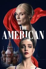 Nonton film The American (2023) terbaru sub indo di Layarkaca21 LK21 INDOXXI Cinema21 XX1
