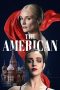 Nonton film The American (2023) terbaru sub indo di Layarkaca21 LK21 INDOXXI Cinema21 XX1