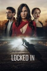 Nonton film Locked In (2023) terbaru sub indo di Layarkaca21 LK21 INDOXXI Cinema21 XX1