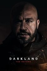 Nonton film Darkland: The Return (2023) terbaru sub indo di Layarkaca21 LK21 INDOXXI Cinema21 XX1