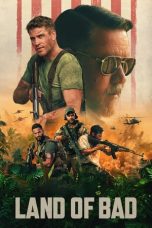Nonton film Land of Bad (2024) terbaru sub indo di Layarkaca21 LK21 INDOXXI Cinema21 XX1