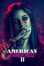 Nonton film American Terror Tales 2 (2023) terbaru sub indo di Layarkaca21 LK21 INDOXXI Cinema21 XX1