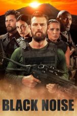 Nonton film Black Noise (2023) terbaru sub indo di Layarkaca21 LK21 INDOXXI Cinema21 XX1