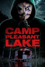 Nonton film Camp Pleasant Lake (2024) terbaru sub indo di Layarkaca21 LK21 INDOXXI Cinema21 XX1