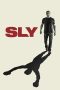 Nonton film Sly (2023) terbaru sub indo di Layarkaca21 LK21 INDOXXI Cinema21 XX1