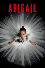 Nonton film Abigail (2024) terbaru sub indo di Layarkaca21 LK21 INDOXXI Cinema21 XX1