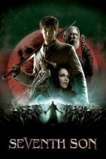 Nonton film Seventh Son (2014) terbaru sub indo di Layarkaca21 LK21 INDOXXI Cinema21 XX1