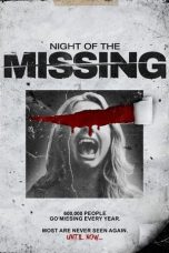 Nonton film Night of the Missing (2023) terbaru sub indo di Layarkaca21 LK21 INDOXXI Cinema21 XX1
