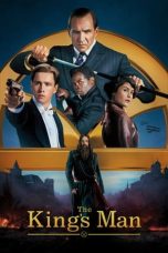 Nonton film The King’s Man (2021) terbaru sub indo di Layarkaca21 LK21 INDOXXI Cinema21 XX1