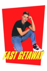 Nonton film Fast Getaway (1991) terbaru sub indo di Layarkaca21 LK21 INDOXXI Cinema21 XX1