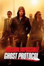 Nonton film Mission: Impossible – Ghost Protocol (2011) terbaru sub indo di Layarkaca21 LK21 INDOXXI Cinema21 XX1