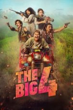 Nonton film The Big 4 (2022) terbaru sub indo di Layarkaca21 LK21 INDOXXI Cinema21 XX1