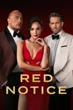 Nonton film Red Notice (2021) terbaru sub indo di Layarkaca21 LK21 INDOXXI Cinema21 XX1