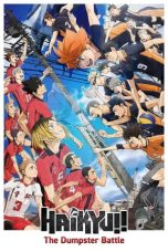 Nonton film 劇場版ハイキュー!! ゴミ捨て場の決戦 (2024) terbaru sub indo di Layarkaca21 LK21 INDOXXI Cinema21 XX1