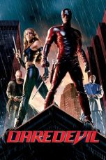Nonton film Daredevil (2003) terbaru sub indo di Layarkaca21 LK21 INDOXXI Cinema21 XX1