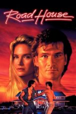 Nonton film Road House (1989) terbaru sub indo di Layarkaca21 LK21 INDOXXI Cinema21 XX1