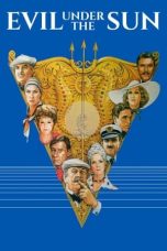 Nonton film Evil Under the Sun (1982) terbaru sub indo di Layarkaca21 LK21 INDOXXI Cinema21 XX1
