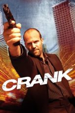 Nonton film Crank (2006) terbaru sub indo di Layarkaca21 LK21 INDOXXI Cinema21 XX1