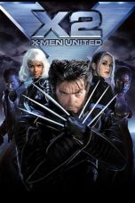 Nonton film X2 (2003) terbaru sub indo di Layarkaca21 LK21 INDOXXI Cinema21 XX1