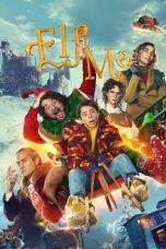 Nonton film Elf Me (2023) terbaru sub indo di Layarkaca21 LK21 INDOXXI Cinema21 XX1