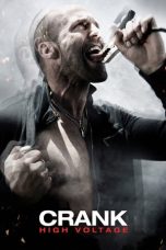 Nonton film Crank: High Voltage (2009) terbaru sub indo di Layarkaca21 LK21 INDOXXI Cinema21 XX1