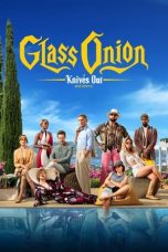 Nonton film Glass Onion: A Knives Out Mystery (2022) terbaru sub indo di Layarkaca21 LK21 INDOXXI Cinema21 XX1