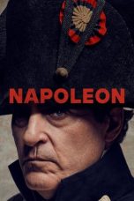 Nonton film Napoleon (2023) terbaru sub indo di Layarkaca21 LK21 INDOXXI Cinema21 XX1