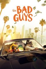 Nonton film The Bad Guys (2022) terbaru sub indo di Layarkaca21 LK21 INDOXXI Cinema21 XX1