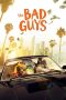 Nonton film The Bad Guys (2022) terbaru sub indo di Layarkaca21 LK21 INDOXXI Cinema21 XX1