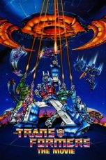 Nonton film The Transformers: The Movie (1986) terbaru sub indo di Layarkaca21 LK21 INDOXXI Cinema21 XX1