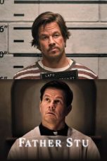 Nonton film Father Stu (2022) terbaru sub indo di Layarkaca21 LK21 INDOXXI Cinema21 XX1