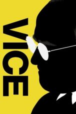Nonton film Vice (2018) terbaru sub indo di Layarkaca21 LK21 INDOXXI Cinema21 XX1