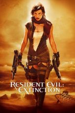 Nonton film Resident Evil: Extinction (2007) terbaru sub indo di Layarkaca21 LK21 INDOXXI Cinema21 XX1