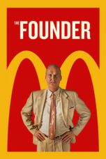 Nonton film The Founder (2016) terbaru sub indo di Layarkaca21 LK21 INDOXXI Cinema21 XX1