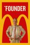 Nonton film The Founder (2016) terbaru sub indo di Layarkaca21 LK21 INDOXXI Cinema21 XX1