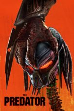 Nonton film The Predator (2018) terbaru sub indo di Layarkaca21 LK21 INDOXXI Cinema21 XX1