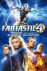 Nonton film Fantastic Four: Rise of the Silver Surfer (2007) terbaru sub indo di Layarkaca21 LK21 INDOXXI Cinema21 XX1