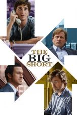 Nonton film The Big Short (2015) terbaru sub indo di Layarkaca21 LK21 INDOXXI Cinema21 XX1