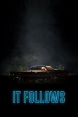 Nonton film It Follows (2015) terbaru sub indo di Layarkaca21 LK21 INDOXXI Cinema21 XX1