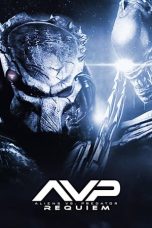 Nonton film Aliens vs Predator: Requiem (2007) terbaru sub indo di Layarkaca21 LK21 INDOXXI Cinema21 XX1