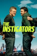 Nonton film The Instigators (2024) terbaru sub indo di Layarkaca21 LK21 INDOXXI Cinema21 XX1